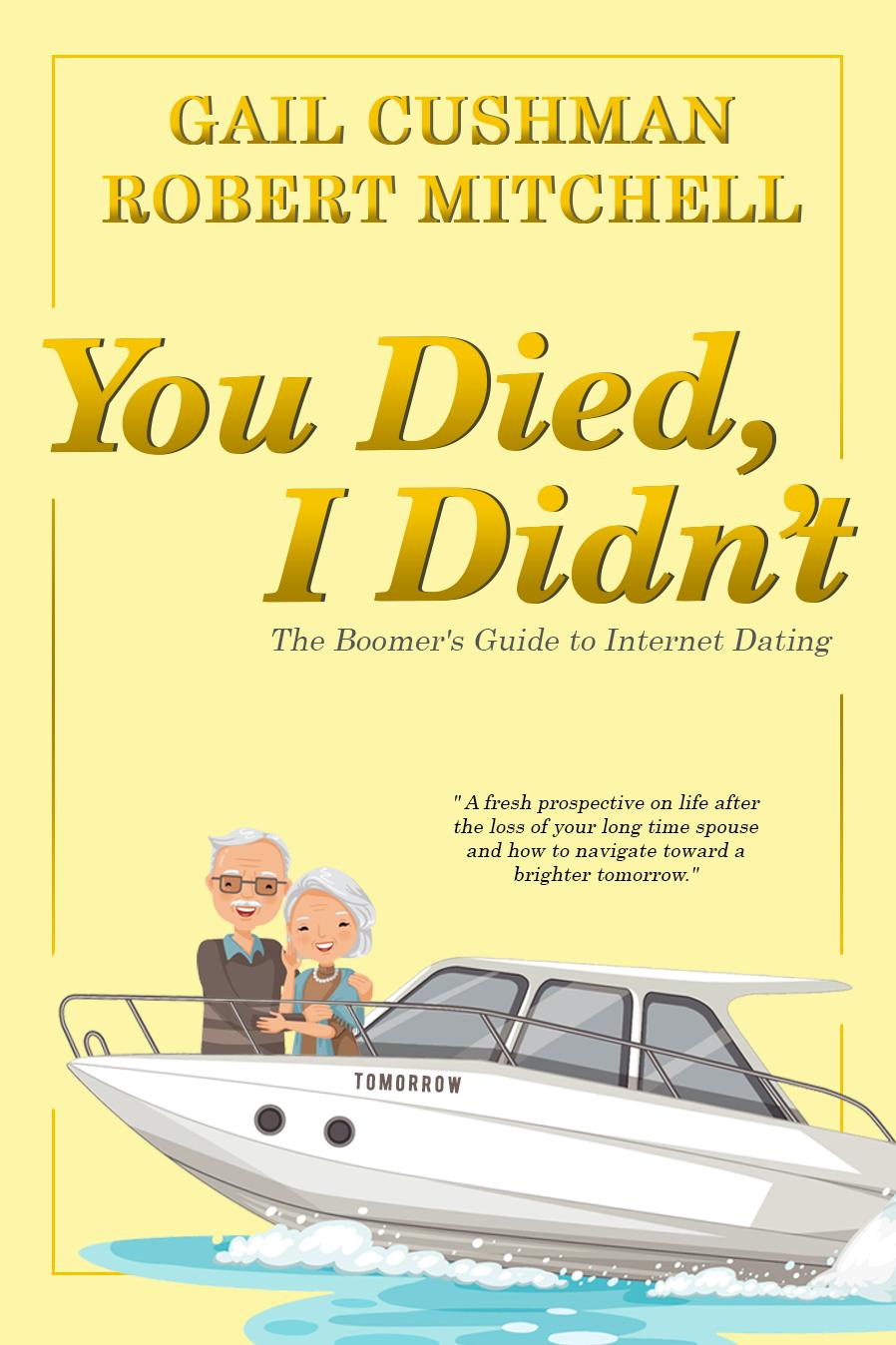 You Died, I Didn’t…