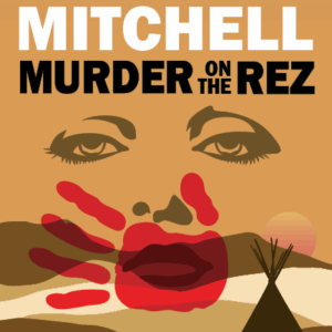 Murder on the Rez